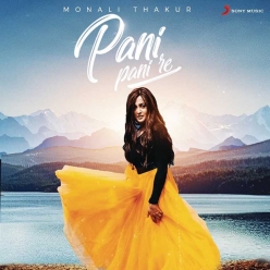 Monali Thakur - Pani Pani Re (Rewind Version)